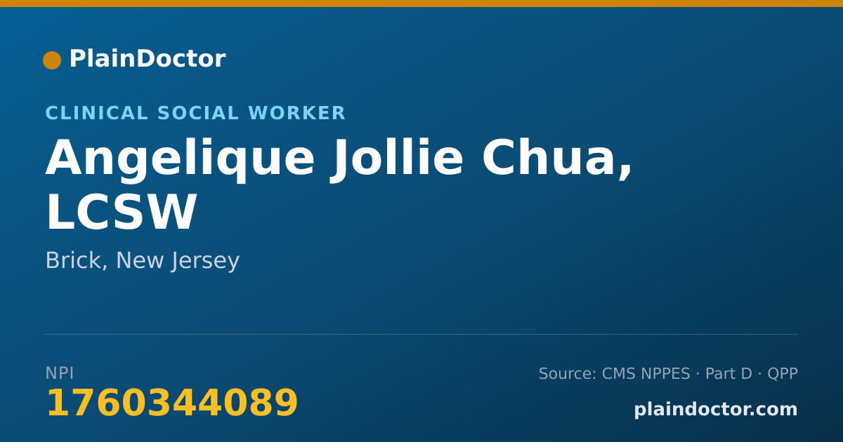 Shareable card for Angelique Jollie Chua, LCSW - Clinical Social Worker, Brick, NJ