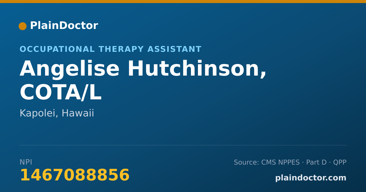 Shareable card for Angelise Hutchinson, COTA/L - Occupational Therapy Assistant, Kapolei, HI