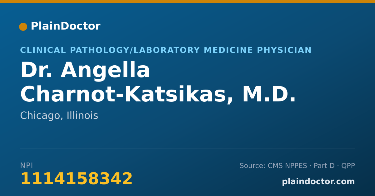Shareable card for Angella Charnot-Katsikas, M.D. - Clinical Pathology/Laboratory Medicine Physician, Chicago, IL