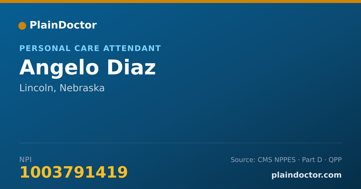 Shareable card for Angelo Diaz - Personal Care Attendant, Lincoln, NE