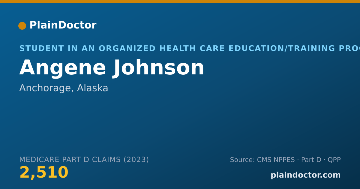 Shareable card for Angene Johnson - Student in an Organized Health Care Education/Training Program, Anchorage, AK