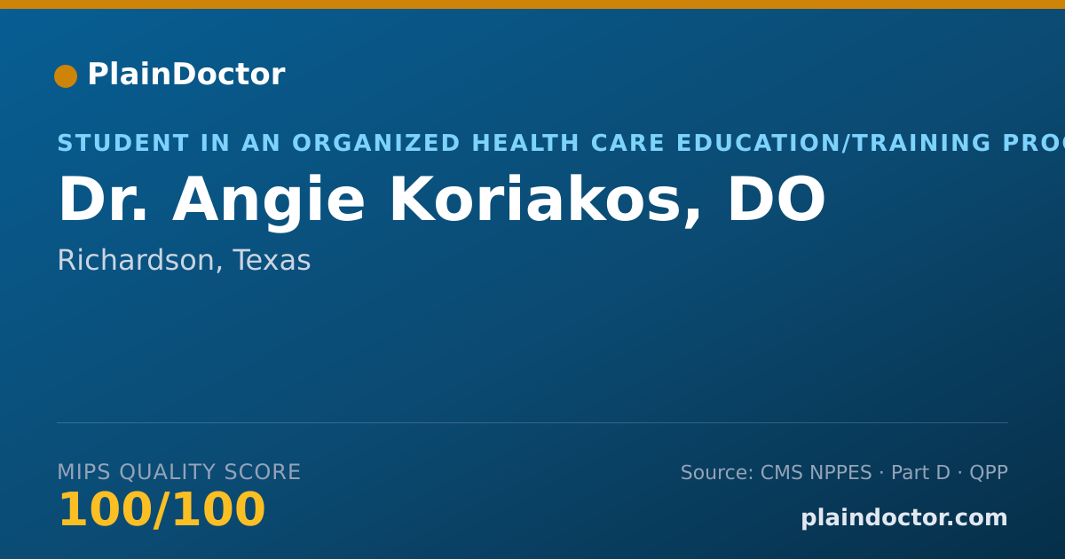 Shareable card for Angie Koriakos, DO - Student in an Organized Health Care Education/Training Program, Richardson, TX