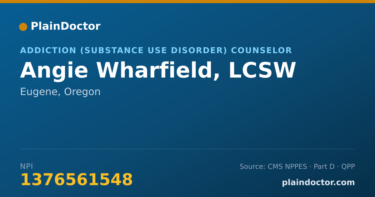 Shareable card for Angie Wharfield, LCSW - Addiction (Substance Use Disorder) Counselor, Eugene, OR