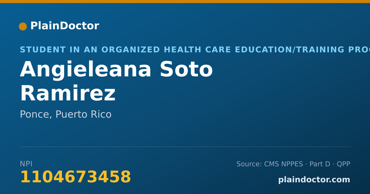 Shareable card for Angieleana Soto Ramirez - Student in an Organized Health Care Education/Training Program, Ponce, PR