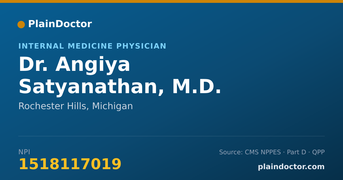 Shareable card for Angiya Satyanathan, M.D. - Internal Medicine Physician, Rochester Hills, MI