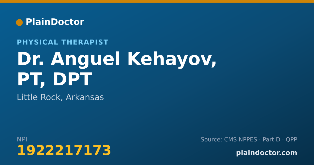 Shareable card for Anguel Kehayov, PT, DPT - Physical Therapist, Little Rock, AR