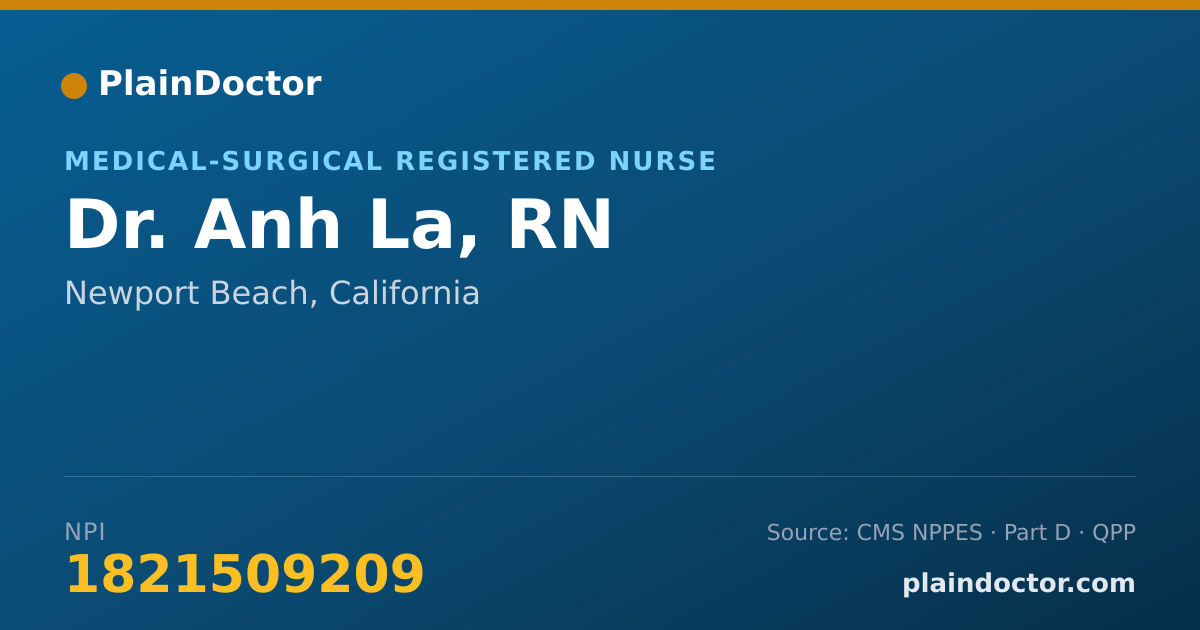 Shareable card for Anh La, RN - Medical-Surgical Registered Nurse, Newport Beach, CA