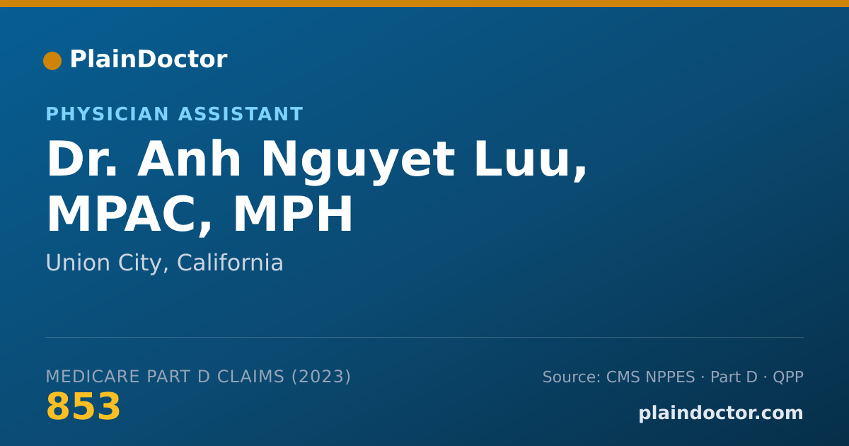 Shareable card for Anh Nguyet Luu, MPAC, MPH - Physician Assistant, Union City, CA