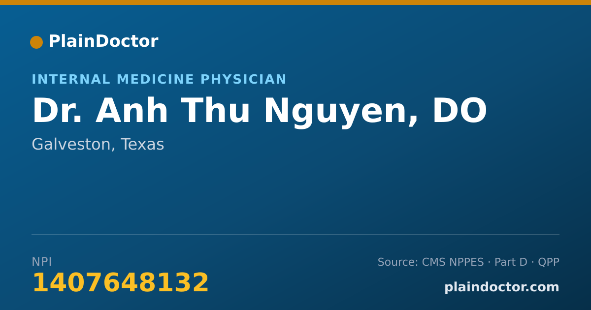 Shareable card for Anh Thu Nguyen, DO - Internal Medicine Physician, Galveston, TX