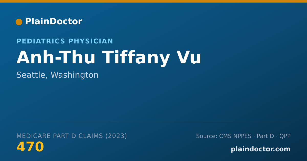 Shareable card for Anh-Thu Tiffany Vu - Pediatrics Physician, Seattle, WA