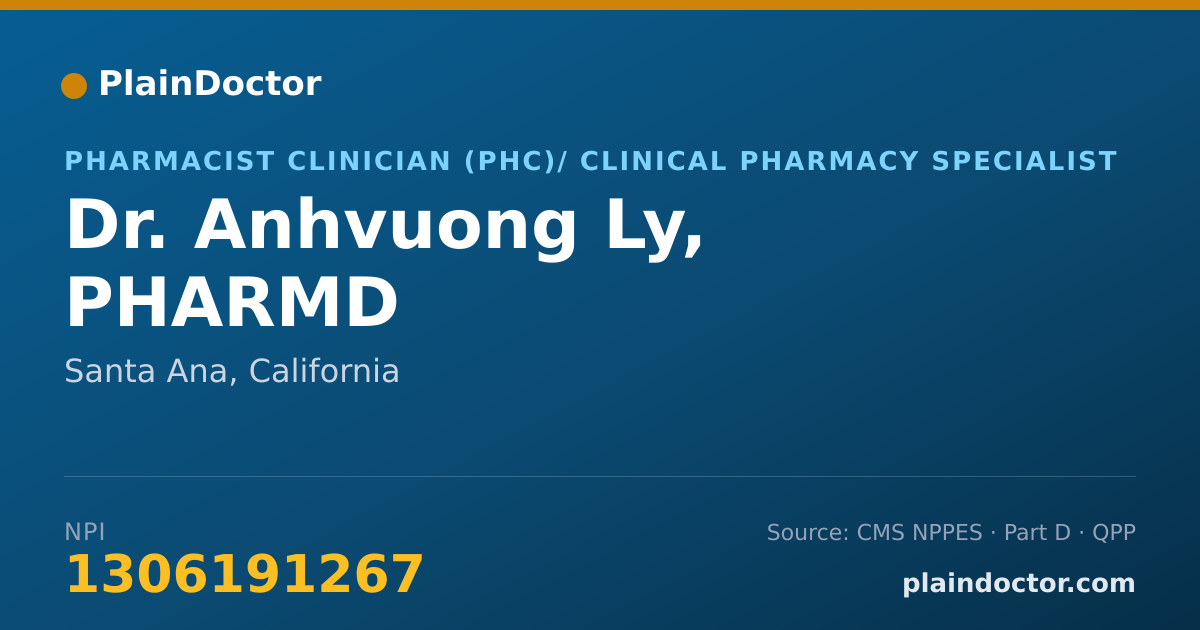Shareable card for Anhvuong Ly, PHARMD - Pharmacist Clinician (PhC)/ Clinical Pharmacy Specialist, Santa Ana, CA