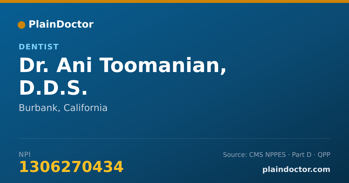 Shareable card for Ani Toomanian, D.D.S. - Dentist, Burbank, CA