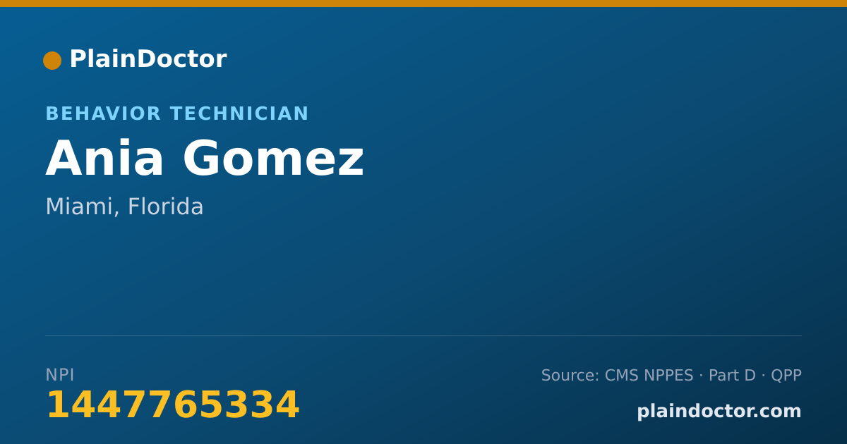 Shareable card for Ania Gomez - Behavior Technician, Miami, FL