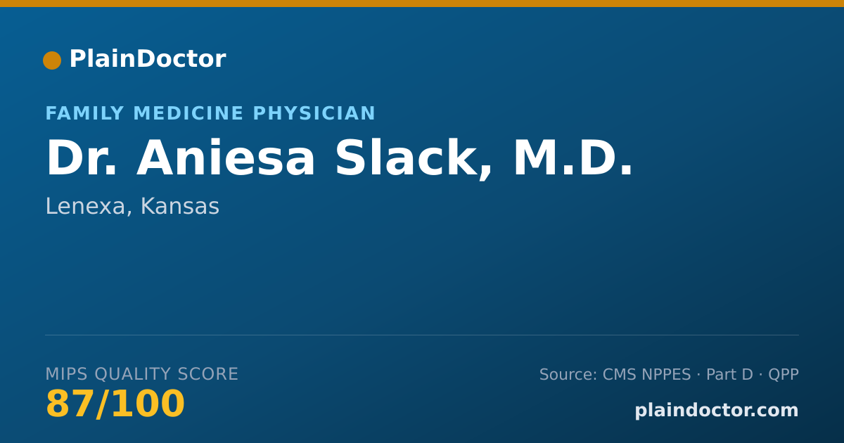 Shareable card for Aniesa Slack, M.D. - Family Medicine Physician, Lenexa, KS