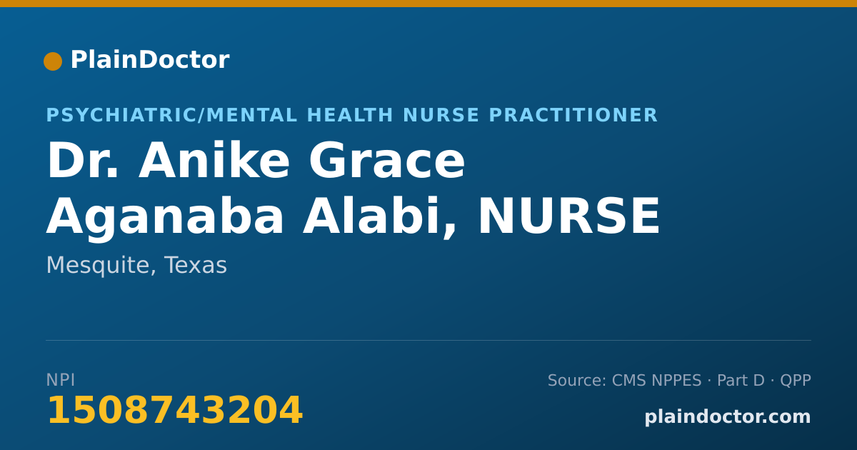 Shareable card for Anike Grace Aganaba Alabi, NURSE PRACTITIONER - Psychiatric/Mental Health Nurse Practitioner, Mesquite, TX