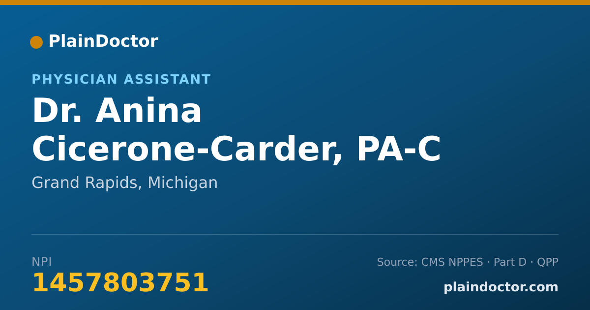Shareable card for Anina Cicerone-Carder, PA-C - Physician Assistant, Grand Rapids, MI