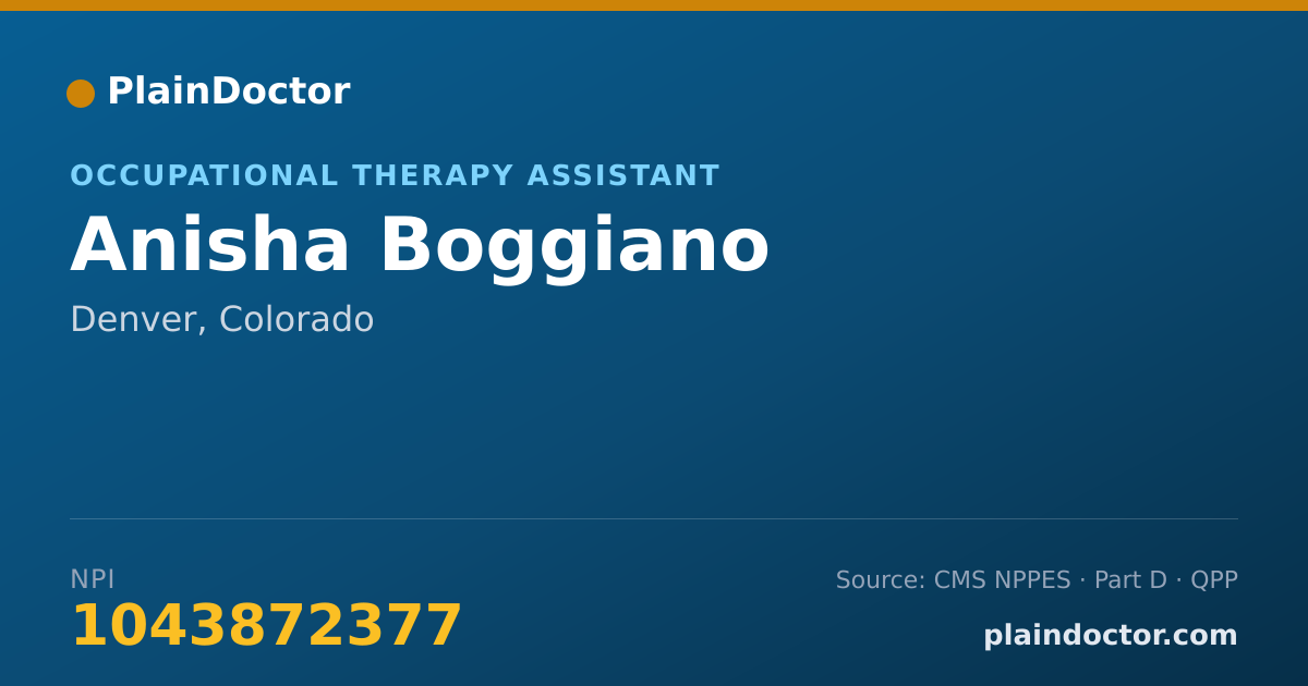 Shareable card for Anisha Boggiano - Occupational Therapy Assistant, Denver, CO