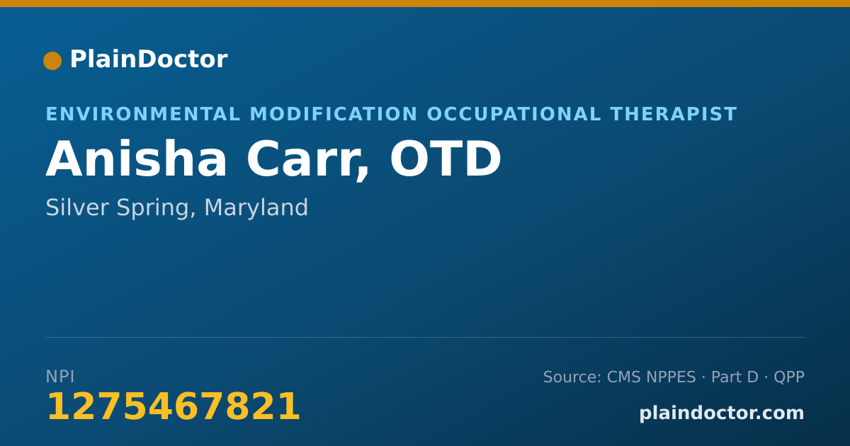 Shareable card for Anisha Carr, OTD - Environmental Modification Occupational Therapist, Silver Spring, MD