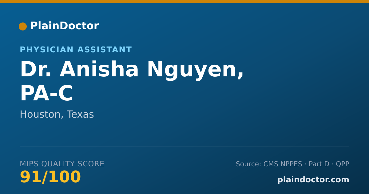 Shareable card for Anisha Nguyen, PA-C - Physician Assistant, Houston, TX