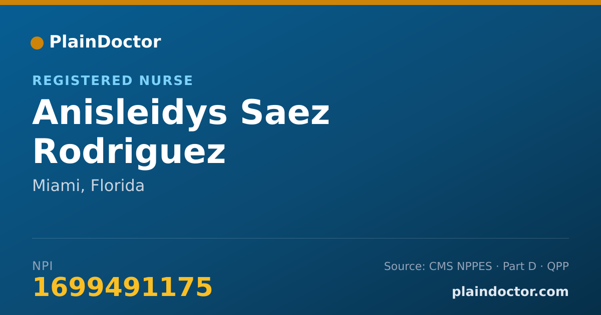 Shareable card for Anisleidys Saez Rodriguez - Registered Nurse, Miami, FL