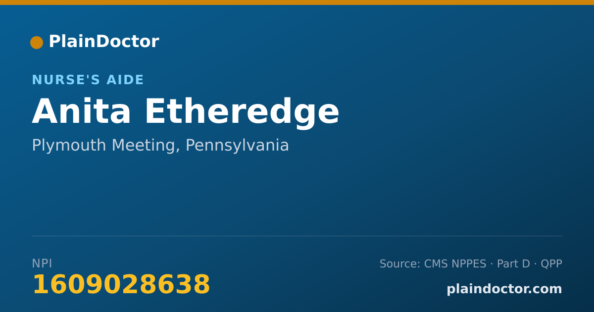 Shareable card for Anita Etheredge - Nurse's Aide, Plymouth Meeting, PA
