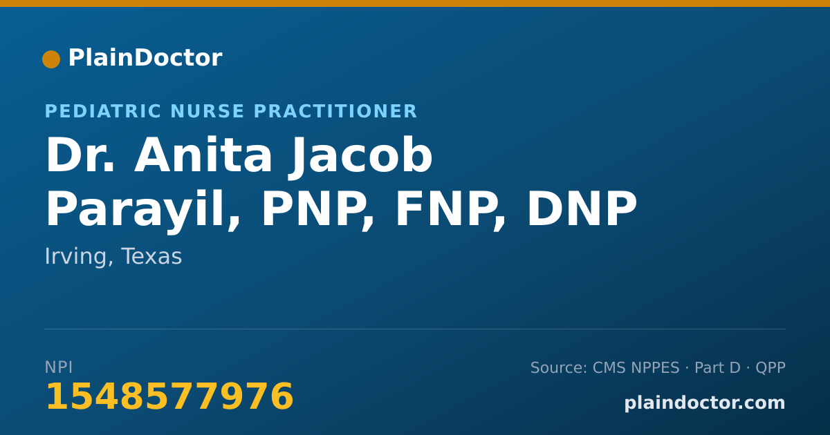 Shareable card for Anita Jacob Parayil, PNP, FNP, DNP - Pediatric Nurse Practitioner, Irving, TX