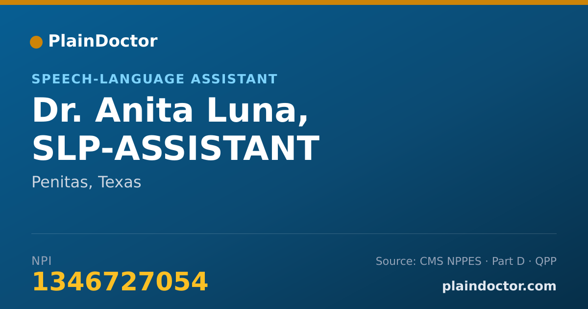 Shareable card for Anita Luna, SLP-ASSISTANT - Speech-Language Assistant, Penitas, TX