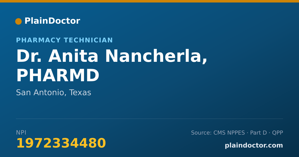 Shareable card for Anita Nancherla, PHARMD - Pharmacy Technician, San Antonio, TX