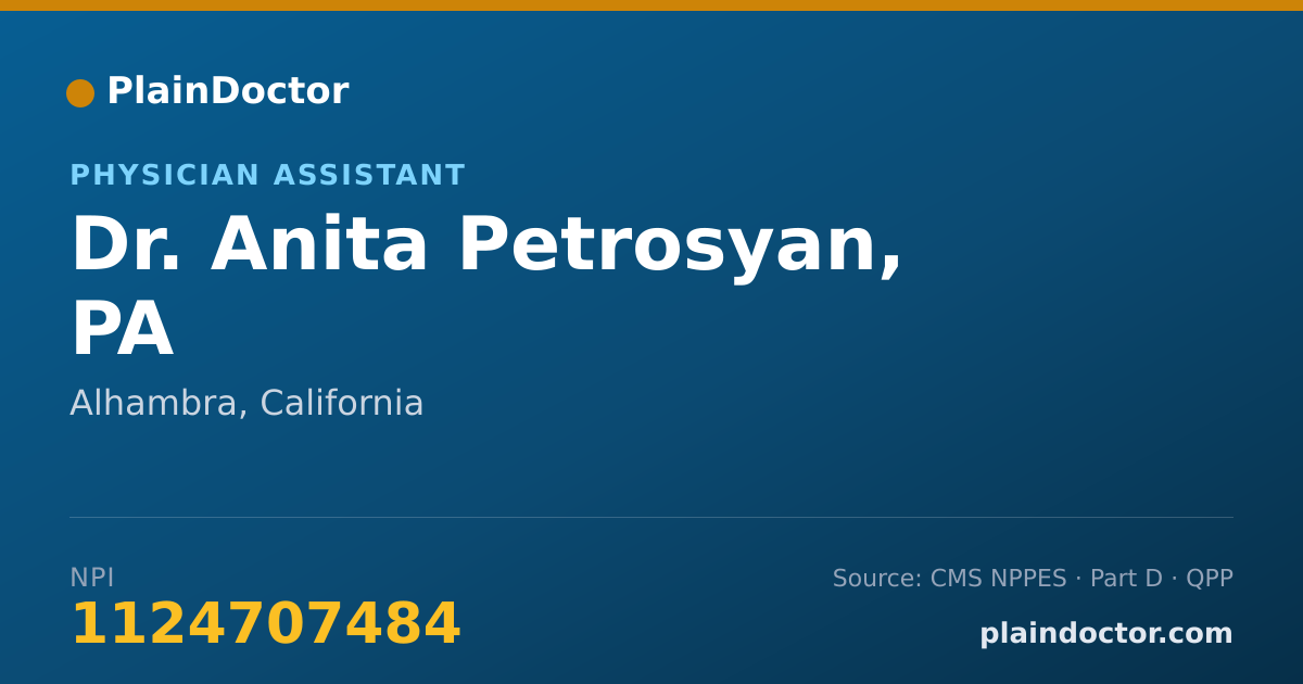 Shareable card for Anita Petrosyan, PA - Physician Assistant, Alhambra, CA