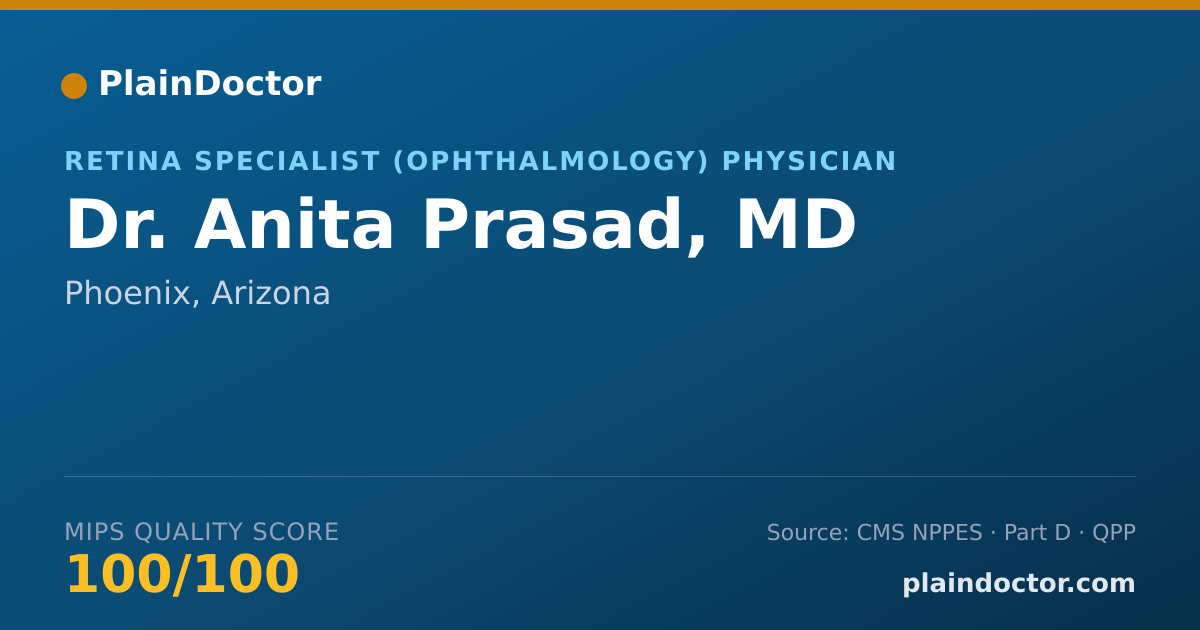Shareable card for Anita Prasad, MD - Retina Specialist (Ophthalmology) Physician, Phoenix, AZ