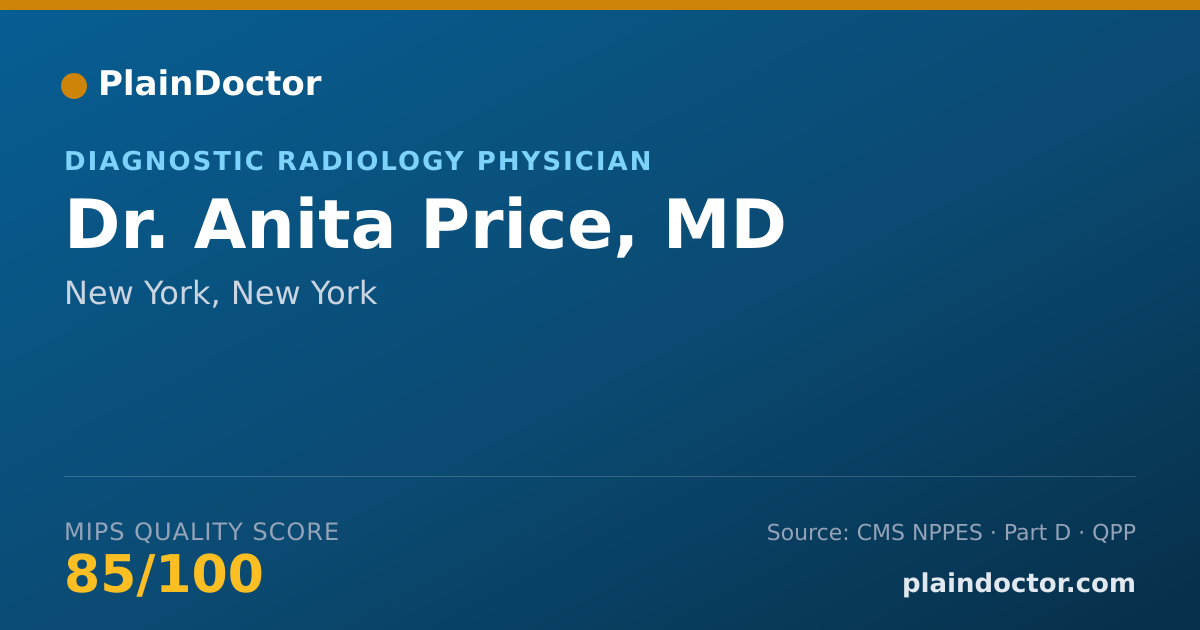 Shareable card for Anita Price, MD - Diagnostic Radiology Physician, New York, NY