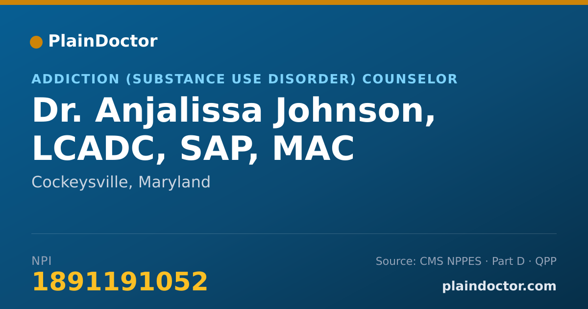 Shareable card for Anjalissa Johnson, LCADC, SAP, MAC - Addiction (Substance Use Disorder) Counselor, Cockeysville, MD