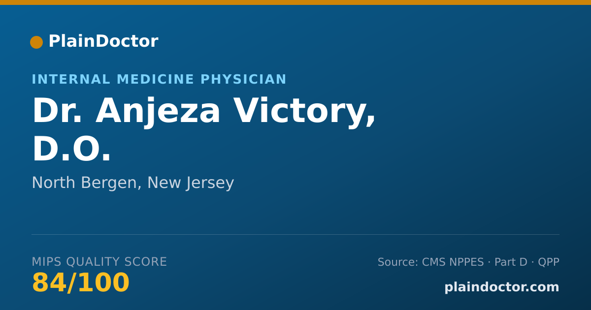 Shareable card for Anjeza Victory, D.O. - Internal Medicine Physician, North Bergen, NJ