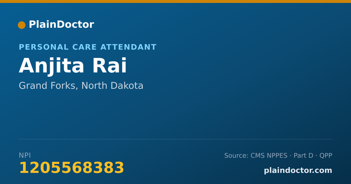 Shareable card for Anjita Rai - Personal Care Attendant, Grand Forks, ND