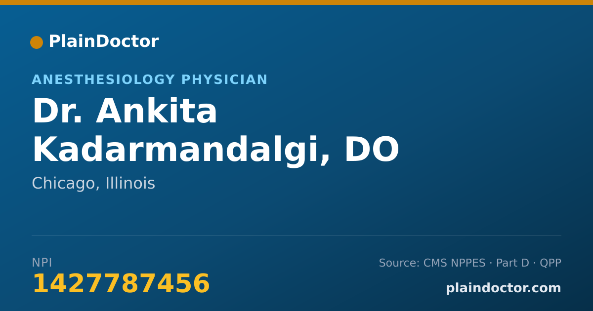 Shareable card for Ankita Kadarmandalgi, DO - Anesthesiology Physician, Chicago, IL