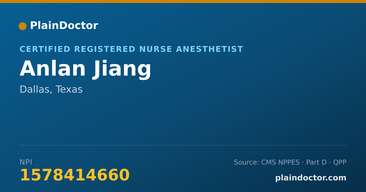 Shareable card for Anlan Jiang - Certified Registered Nurse Anesthetist, Dallas, TX