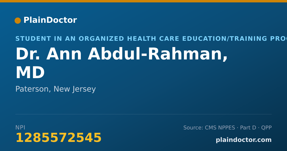 Shareable card for Ann Abdul-Rahman, MD - Student in an Organized Health Care Education/Training Program, Paterson, NJ