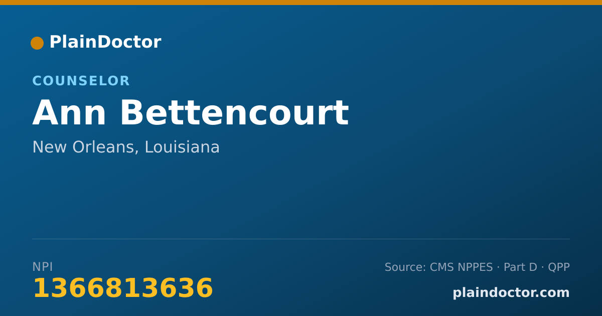 Shareable card for Ann Bettencourt - Counselor, New Orleans, LA
