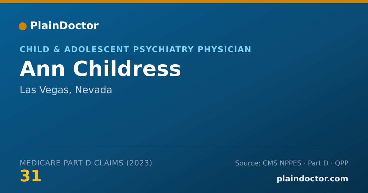Shareable card for Ann Childress - Child & Adolescent Psychiatry Physician, Las Vegas, NV