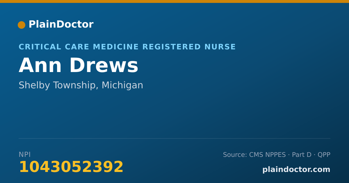 Shareable card for Ann Drews - Critical Care Medicine Registered Nurse, Shelby Township, MI