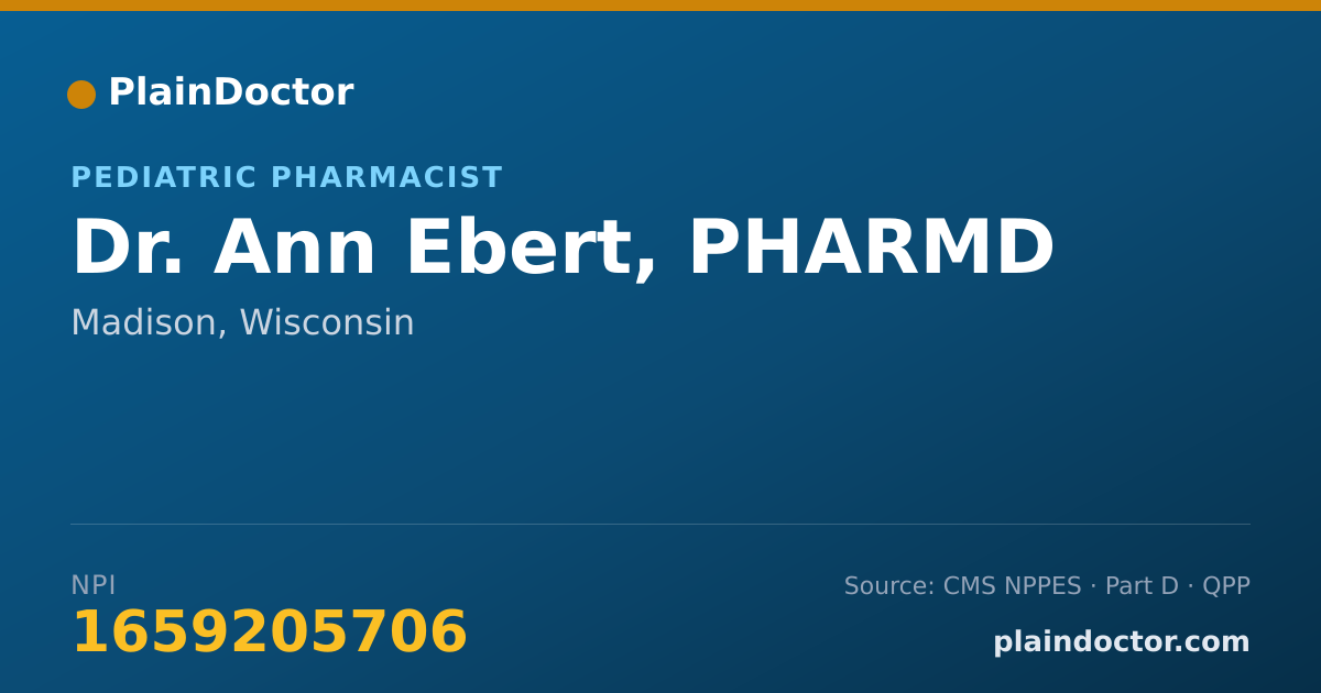 Shareable card for Ann Ebert, PHARMD - Pediatric Pharmacist, Madison, WI