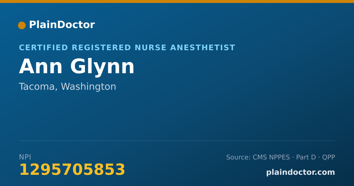 Shareable card for Ann Glynn - Certified Registered Nurse Anesthetist, Tacoma, WA