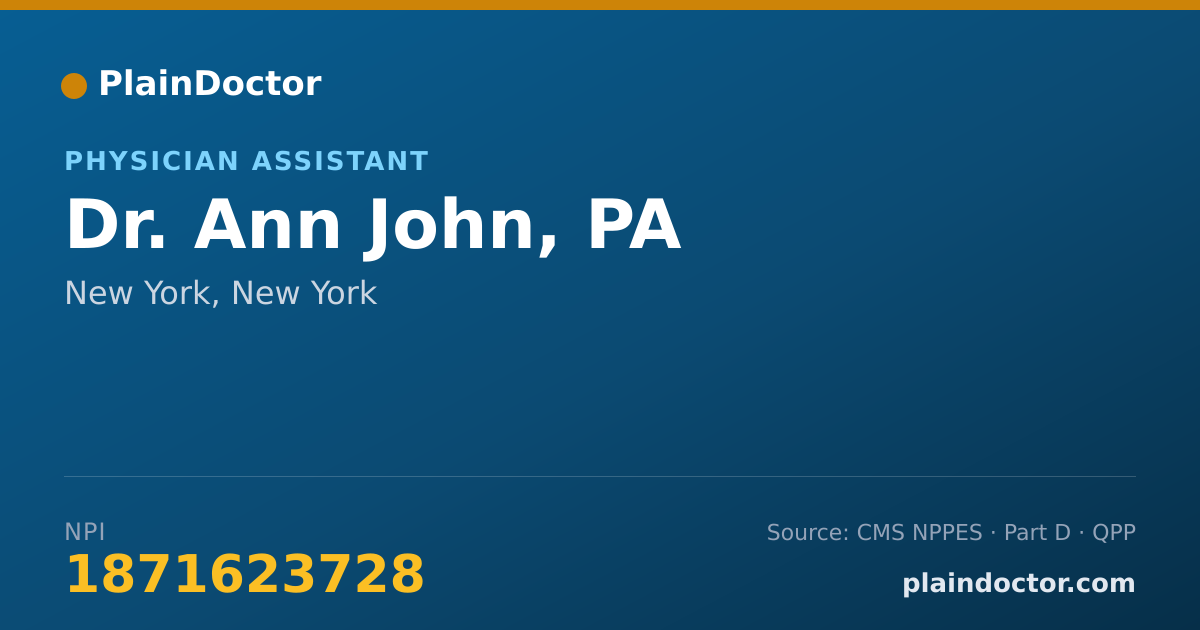 Shareable card for Ann John, PA - Physician Assistant, New York, NY