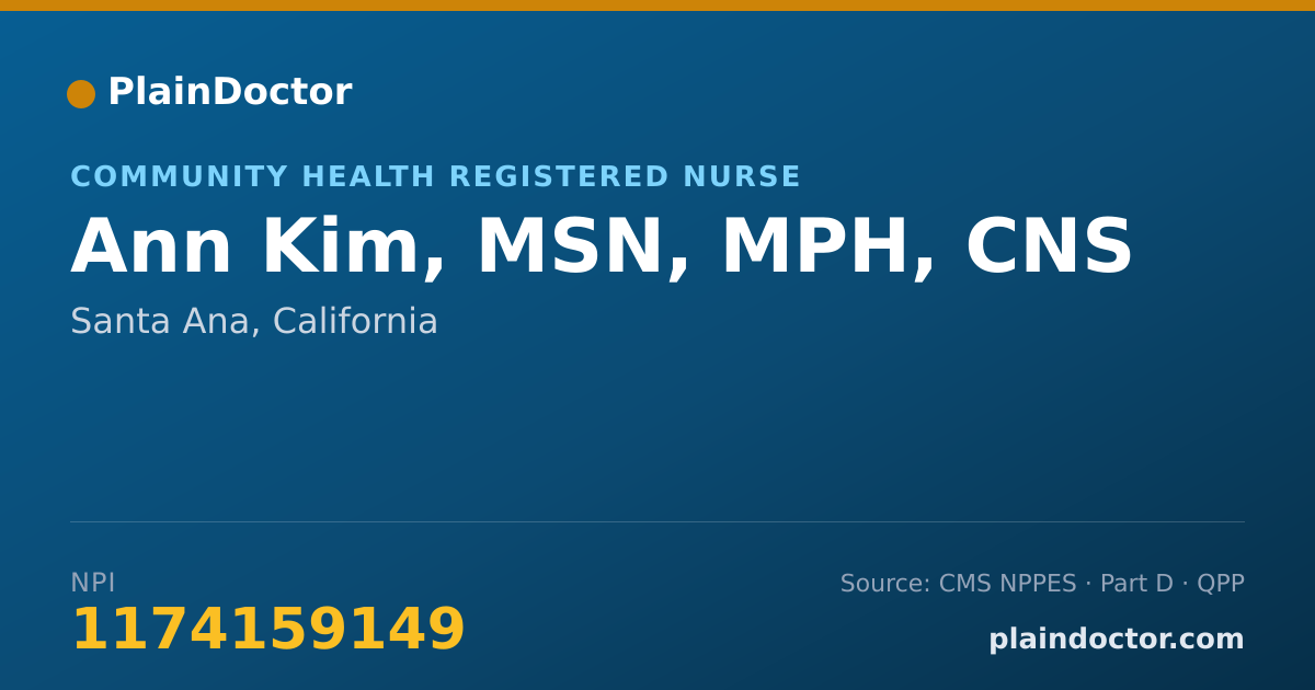 Shareable card for Ann Kim, MSN, MPH, CNS - Community Health/Public Health Clinical Nurse Specialist, Santa Ana, CA