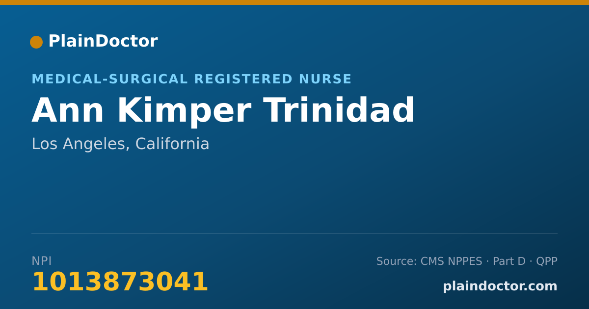 Shareable card for Ann Kimper Trinidad - Medical-Surgical Registered Nurse, Los Angeles, CA