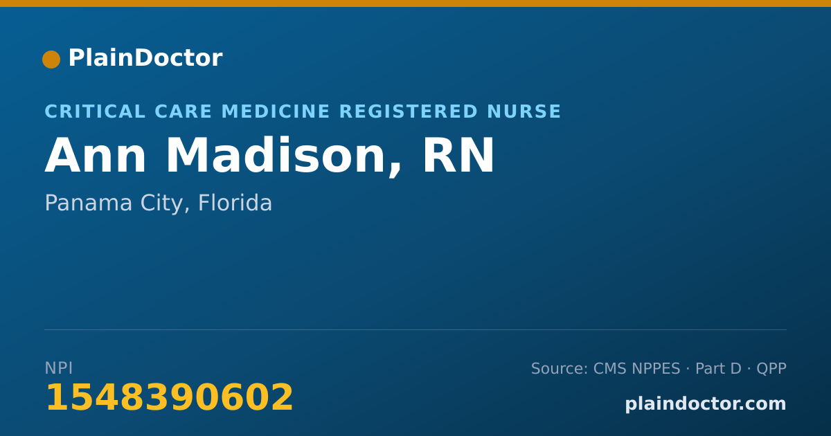 Shareable card for Ann Madison, RN - Critical Care Medicine Registered Nurse, Panama City, FL