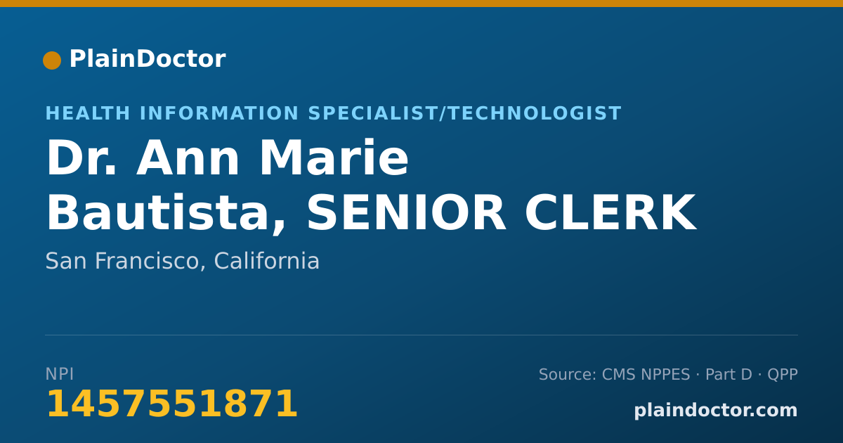 Shareable card for Ann Marie Bautista, SENIOR CLERK TYPIST - Health Information Specialist/Technologist, San Francisco, CA