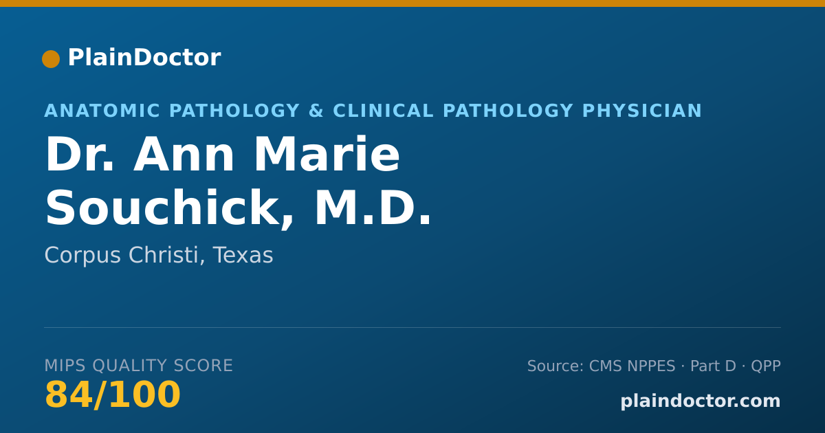 Shareable card for Ann Marie Souchick, M.D. - Anatomic Pathology & Clinical Pathology Physician, Corpus Christi, TX