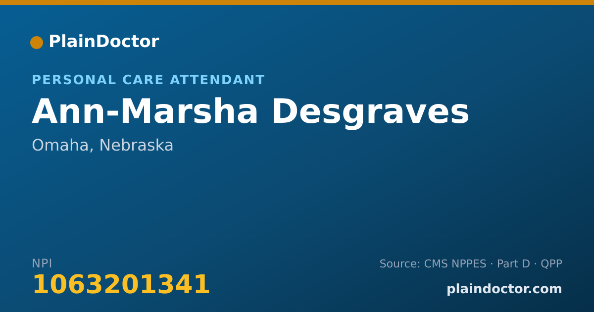 Shareable card for Ann-Marsha Desgraves - Personal Care Attendant, Omaha, NE