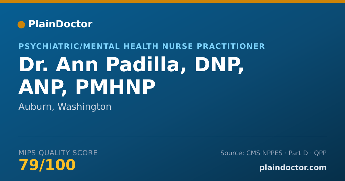 Shareable card for Ann Padilla, DNP,  ANP, PMHNP - Psychiatric/Mental Health Nurse Practitioner, Auburn, WA
